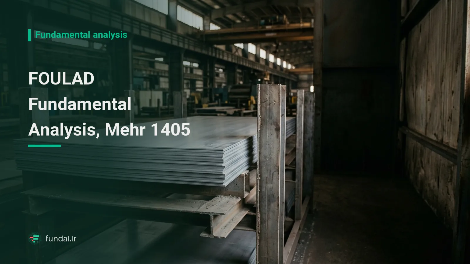 FOULAD fundamental analysis: sales, profit margin and Iran Mercantile Exchange trades